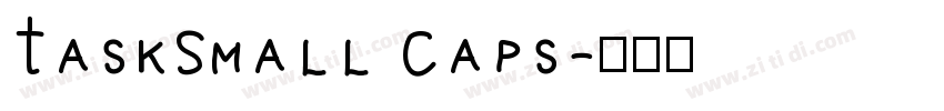 TaskSmall Caps字体转换